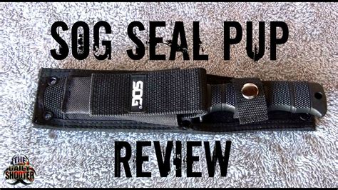 test with the seal pup|sog seal pup reviews.